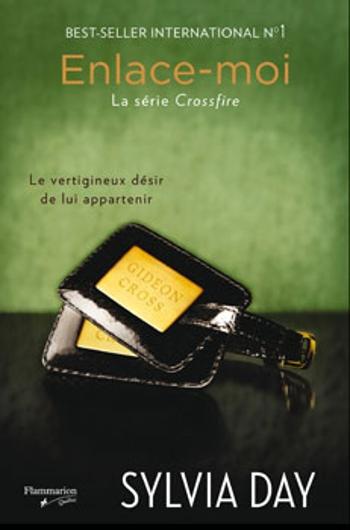 La pal au soleil #2 Couverture Crossfire, tome 3 : Enlace-moi