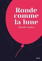 Ronde comme la lune - Mireille Disdero
