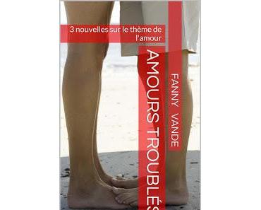 Amours troublés