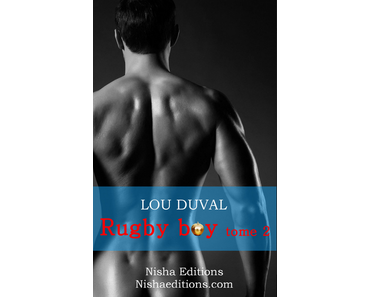 Rugby Boy Tome 2 (Spicy) > Lou Duval