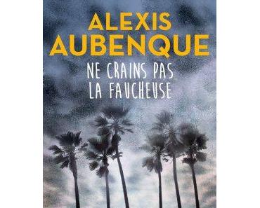 Ne crains pas la Faucheuse