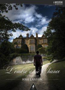 L’Ombre d’une chance – Josh Lanyon