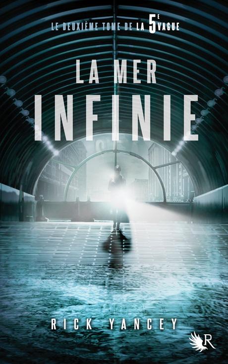 « La mer infinie » de Rick Yancey (#2 de « La 5ème vague »)