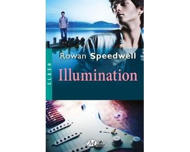 Rowan Speedwell / Illumination