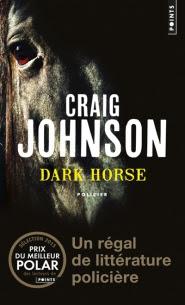 Dark Horse de Craig Johnson