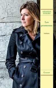 Les promesses, Amanda Sthers