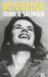 Oona & Salinger de Frédéric Beigbeder