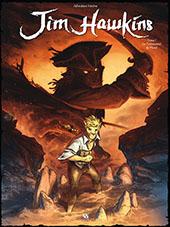 Jim hawkins Tome 1