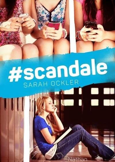 #Scandale de Sarah Ockler