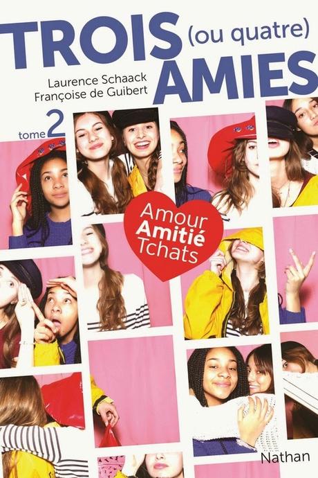 Trois (ou quatre) amies - tome 2 de L. Schaack & F. de Guibert