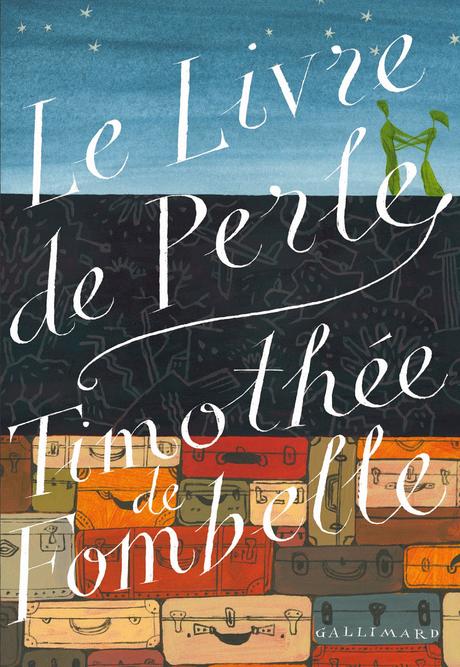 Le livre de perle de Timothée de Fombelle