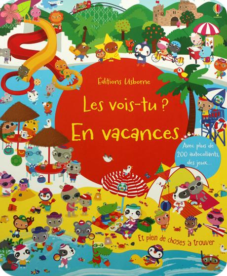 Les vois-tu ? En vacances - Usborne Les vois-tu ? En vacances - Usborne