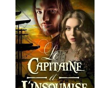 ⚓ J'ai jeté l'encre avec « Le capitaine et l'insoumise » de Penny Watson Webb