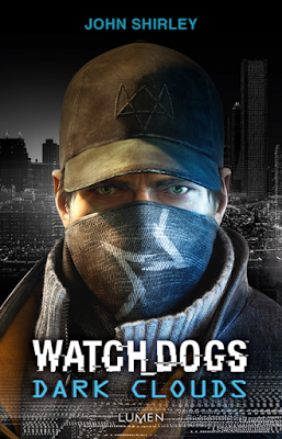 ⚓ J'ai jeté l'encre avec « Watch Dogs Dark Clouds » de John Shirley