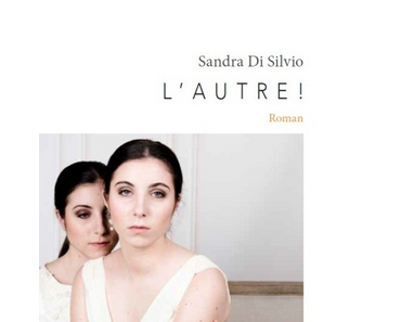L'Autre > Sandra Di Silvio