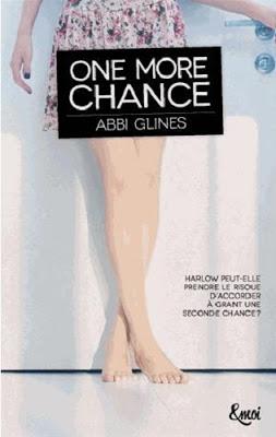 Chance, tome 2: One more chance de Abbi Glines