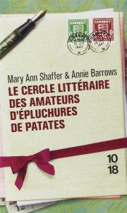 Le Cercle littéraire des amateurs d’épluchures de patates – Mary Ann Shaffer & Annie Barrows
