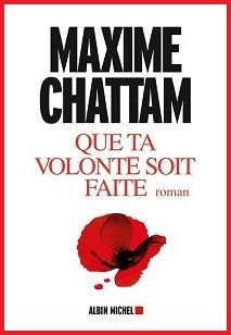 Que ta volonté soit faite de Maxime Chattam