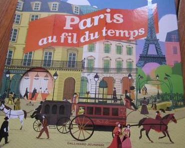 Paris au fil du temps, de Jean-Michel Billioud & Simone Massoni