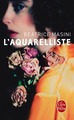 L'Aquarelliste - Beatrice Masini
