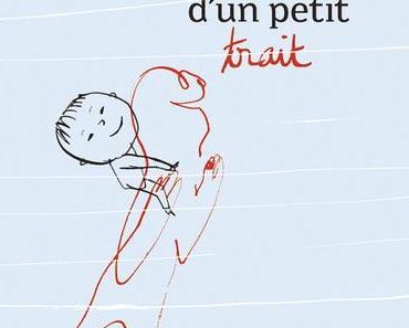 La grande histoire d’un petit trait