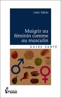 Maigrir au féminin comme au masculin