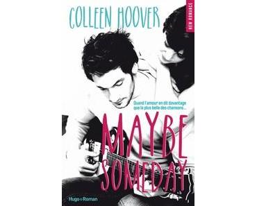 Colleen Hoover / Maybe, tome 1 : Maybe Someday