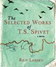 The Selected Works of TS Spivet 02