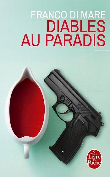 Diables au paradis – Franco Di Mare