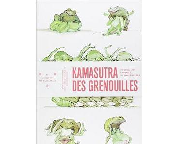 Kamasutra des grenouilles : Un bestiaire érotique de Tomi Ungerer