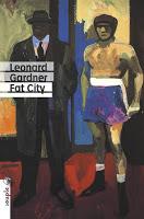 Fat City - Leonard Gardner