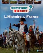 Question ? Réponses ! L'histoire de France