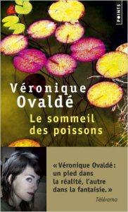 Véronique Ovaldé – Le sommeil des poissons