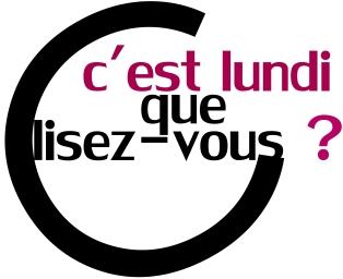 C'est lundi que lisez-vous ? #92