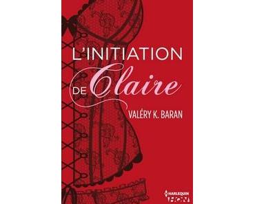Valery K. Baran / L'initiation de Claire
