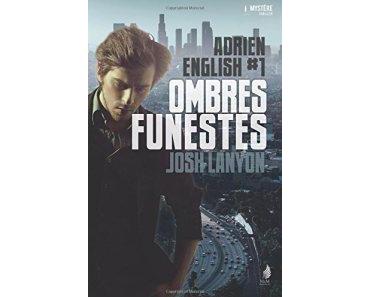 Adrien English #1 : Ombres Funestes – Josh Lanyon