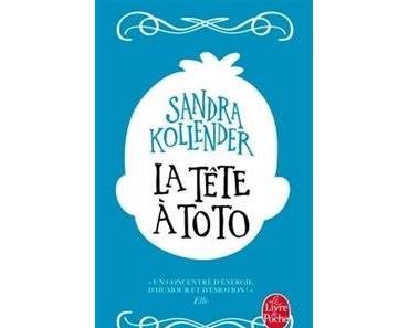 "La tête à Toto" de Sandra Kollender