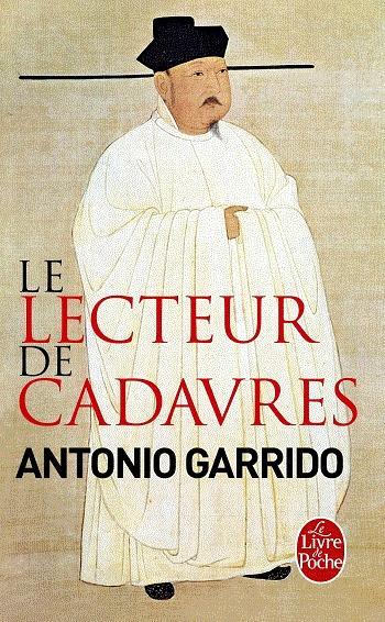 Le lecteur de cadavres – Antonio Garrido