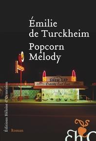 Popcorn Melody, Émilie de Turckheim