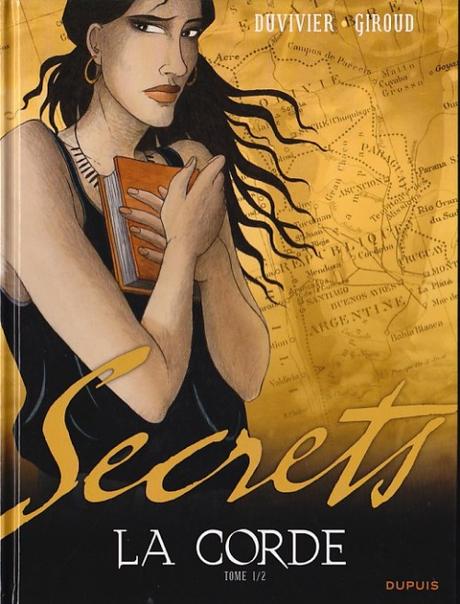 Secrets, La corde - Tome 1 & 2