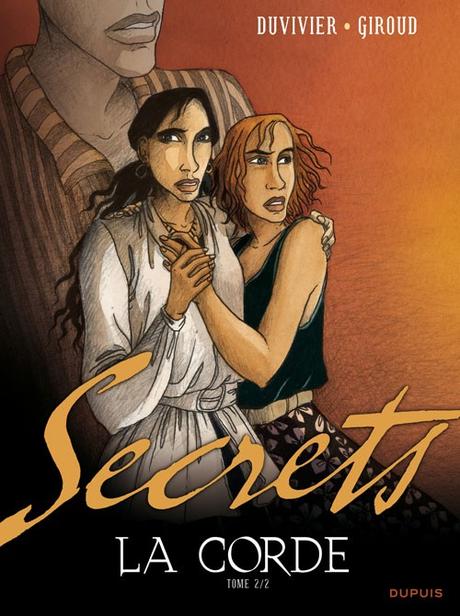 Secrets, La corde - Tome 1 & 2