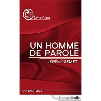 Un homme de parole alt=