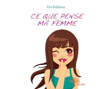 Ce que pense ma femme