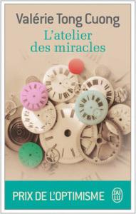 Valérie Tong Cuong – L’atelier des miracles