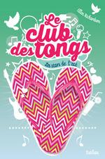 Le club des tongs tome 4- Les stars de  l'été