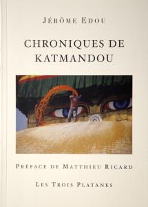 Jérôme Edou, Chroniques de Katmandou