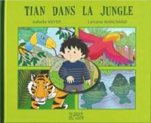 Tian dans la jungle