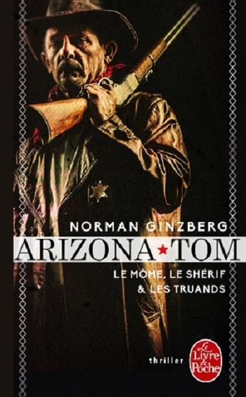 Arizona Tom – Ginzberg Norman