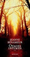 Otages intimes - Jeanne Benameur