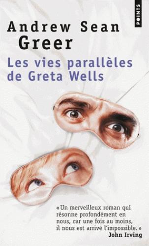 Couverture Les vies parallèles de Greta Wells